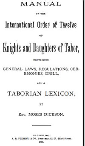 Manual of the International Order of Twelve of Knights and Daughters of Tabor 10291934